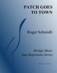 Patch Goes to Town Jazz Ensemble sheet music cover Thumbnail